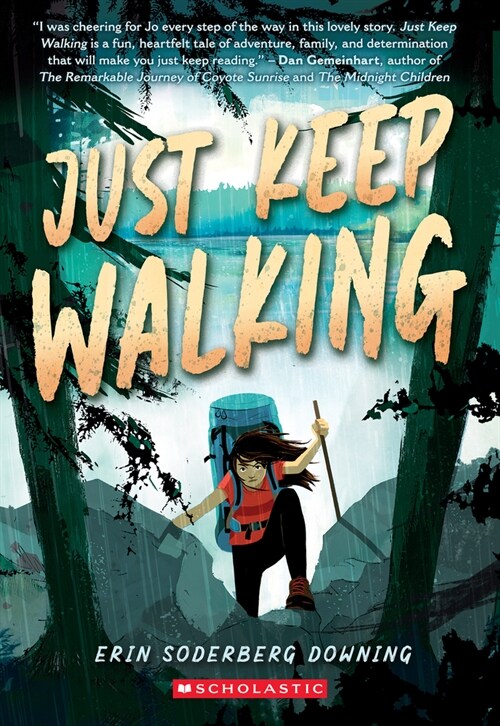 Just Keep Walking (Paperback)