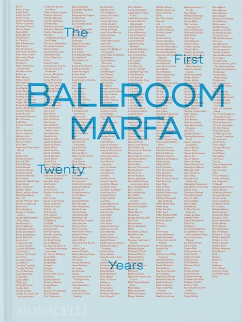 Ballroom Marfa: The First Twenty Years (Hardcover)