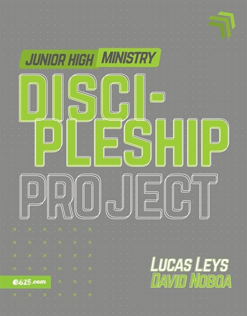 Discipleship Project - Junior High (Proyecto Discipulado - Ministerio de Preadolescentes) (Paperback)