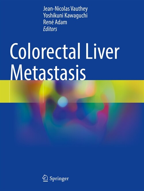 Colorectal Liver Metastasis (Paperback, 2022)