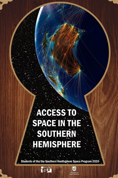 Access to Space in the Southern Hemisphere (Paperback)