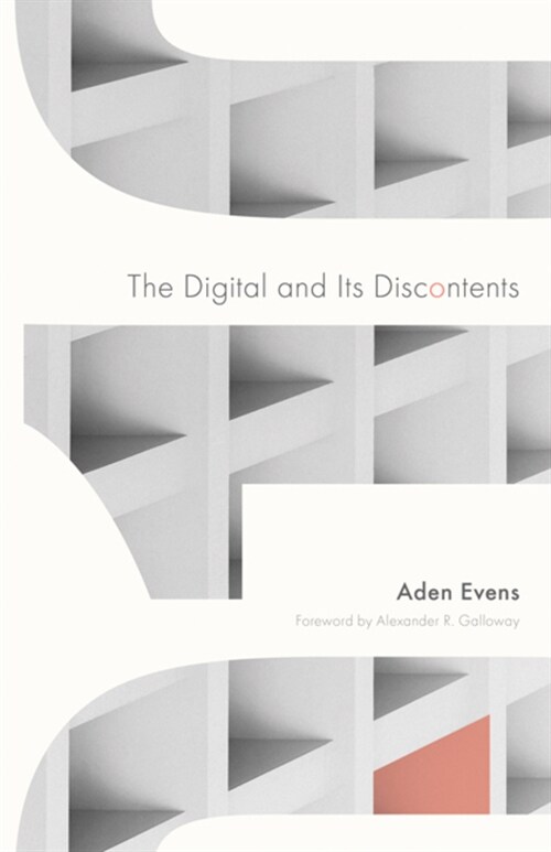 The Digital and Its Discontents: Volume 62 (Paperback)