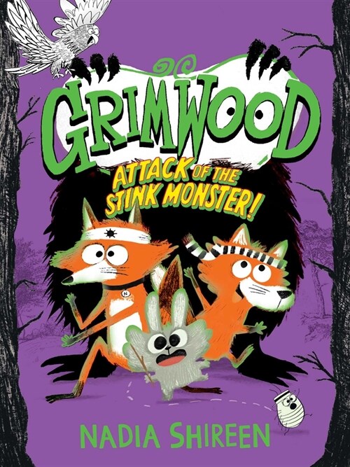 Grimwood: Attack of the Stink Monster!: Volume 3 (Hardcover)