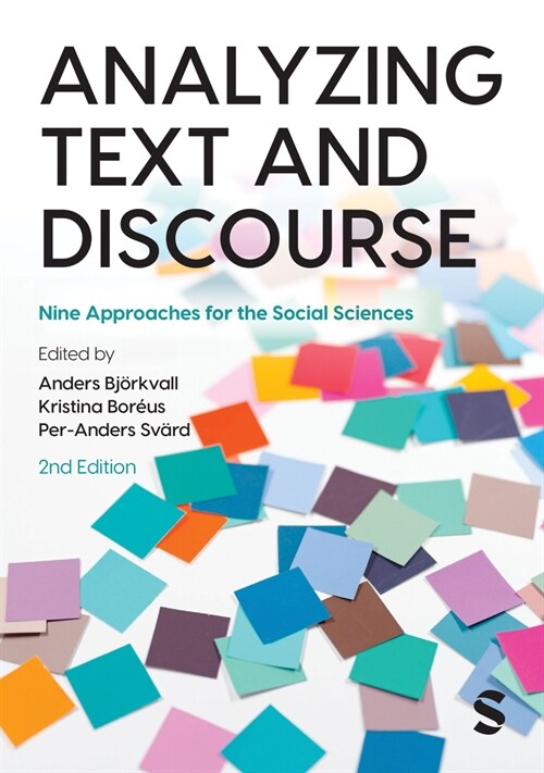 Analyzing Text and Discourse : Nine Approaches for the Social Sciences (Paperback, 2 Revised edition)