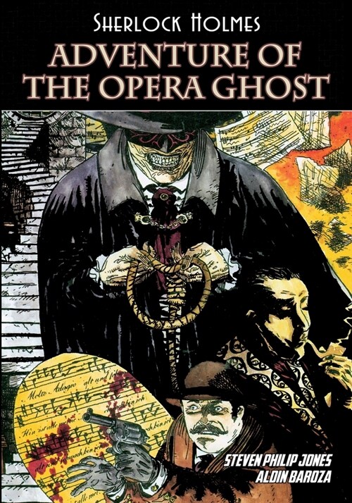 Sherlock Holmes: Adventure of The Opera Ghost (Paperback)