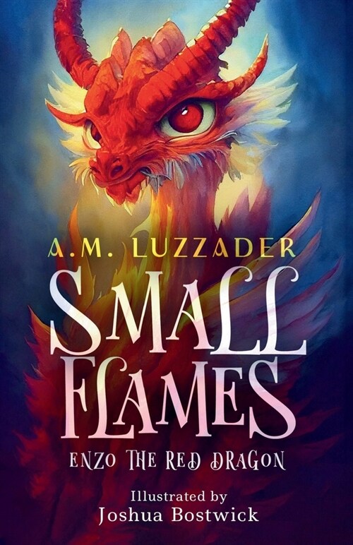 Small Flames Enzo the Red Dragon (Paperback)