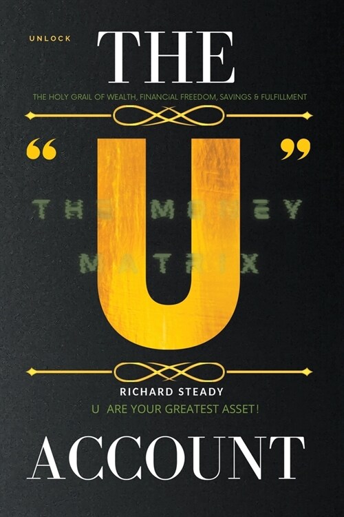 The U Account: The Money Matrix (Paperback)