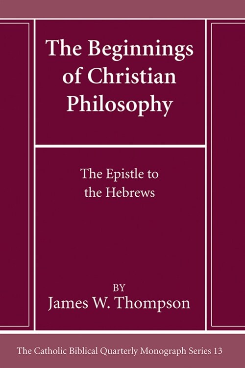 The Beginnings of Christian Philosophy (Paperback)