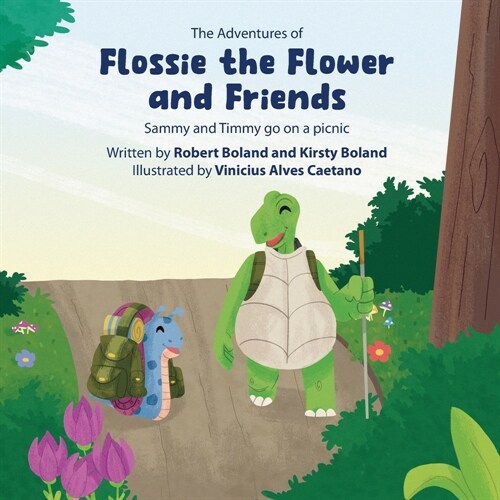 The Adventures of Flossie the Flower and Friends: Sammy and Timmy go on a picnic (Paperback)