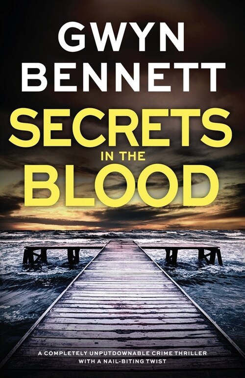 Secrets in the Blood: A completely unputdownable crime thriller with a nail-biting twist (Paperback)