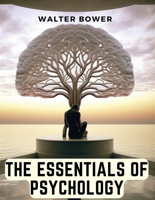 The Essentials of Psychology (Paperback)