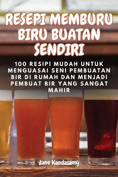 Resepi Memburu Biru Buatan Sendiri (Paperback)