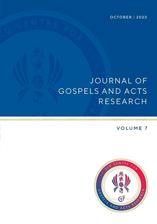 Journal of Gospel and Acts Research volume 7 (Paperback)