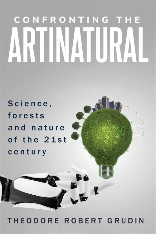 Science, Forests and Nature of the 21st Century (Paperback)