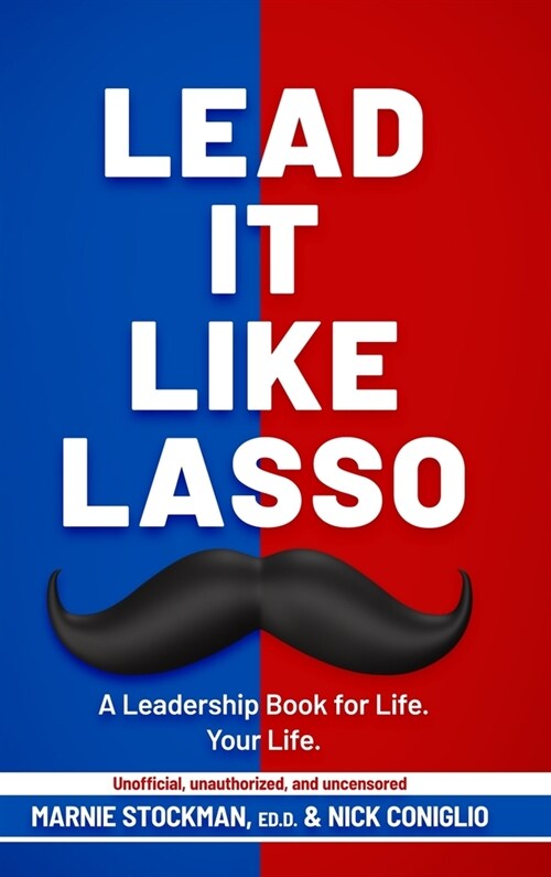 Lead It Like Lasso (Hardcover)
