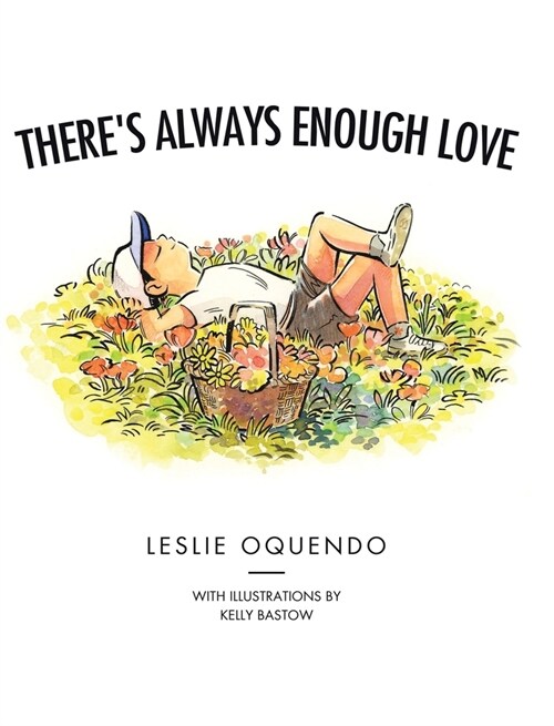 Theres Always Enough Love (Hardcover)