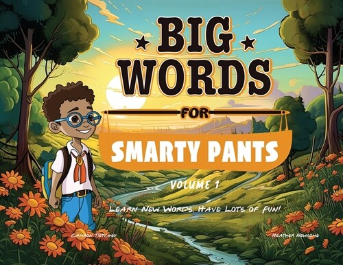 Big Words for Smarty Pants: Volume 1 (Paperback)