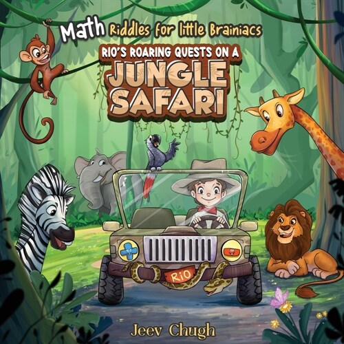 Math Riddles for Little Brainiacs: Rios Roaring Quests on a Jungle Safari! (Paperback)