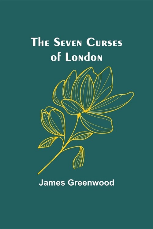 The Seven Curses of London (Paperback)