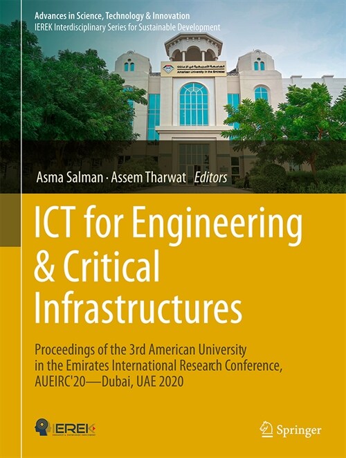 Ict for Engineering & Critical Infrastructures: Proceedings of the 3rd American University in the Emirates International Research Conference, Aueirc2 (Hardcover, 2024)