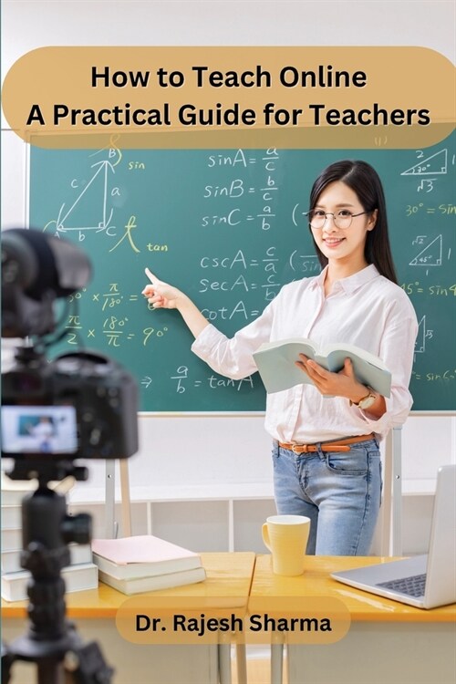 How to Teach Online: A Practical Guide for Teachers (Paperback)