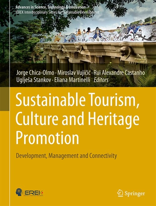 Sustainable Tourism, Culture and Heritage Promotion: Development, Management and Connectivity (Hardcover, 2024)