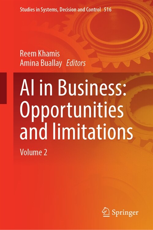 AI in Business: Opportunities and Limitations: Volume 2 (Hardcover, 2024)