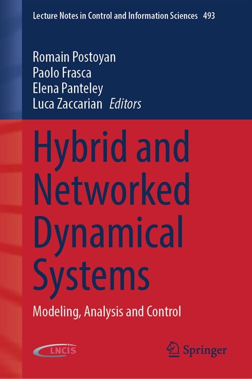 Hybrid and Networked Dynamical Systems: Modeling, Analysis and Control (Hardcover, 2024)