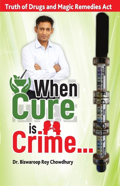 When Cure is Crime... (Paperback)