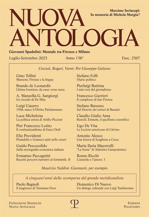 Nuova Antologia - A. CLVIII, N. 2307, Luglio-Settembre 2023: Rivista Di Lettere, Scienze Ed Arti. Serie Trimestrale Fondata Da Giovanni Spadolini (Paperback)
