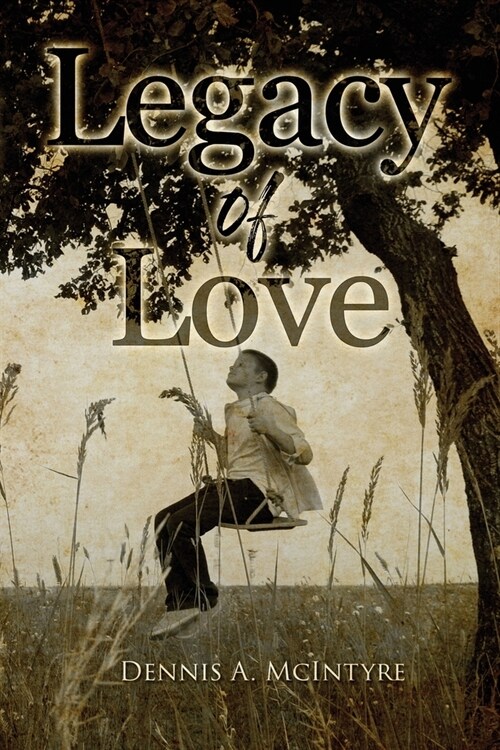 Legacy Of Love (Paperback)