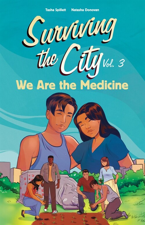 We Are the Medicine (Paperback)