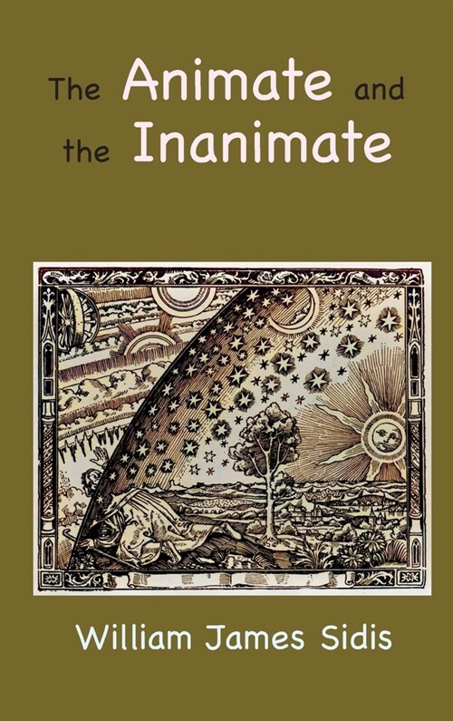 The Animate and the Inanimate (Hardcover)