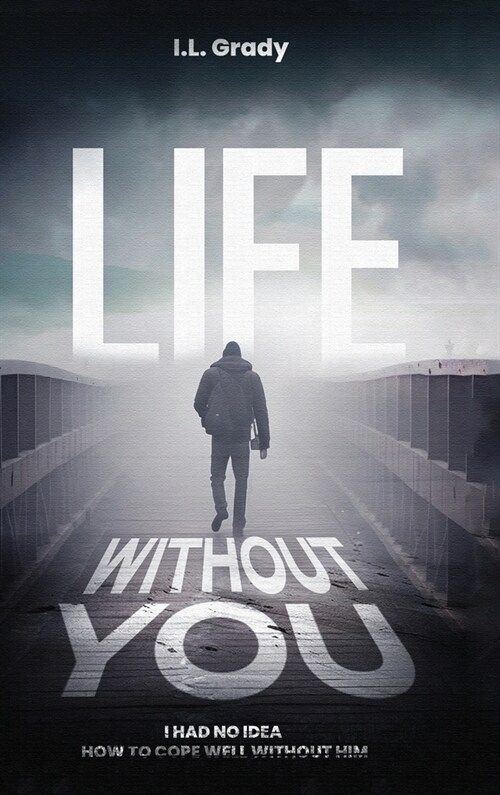 Life Without You (Hardcover)