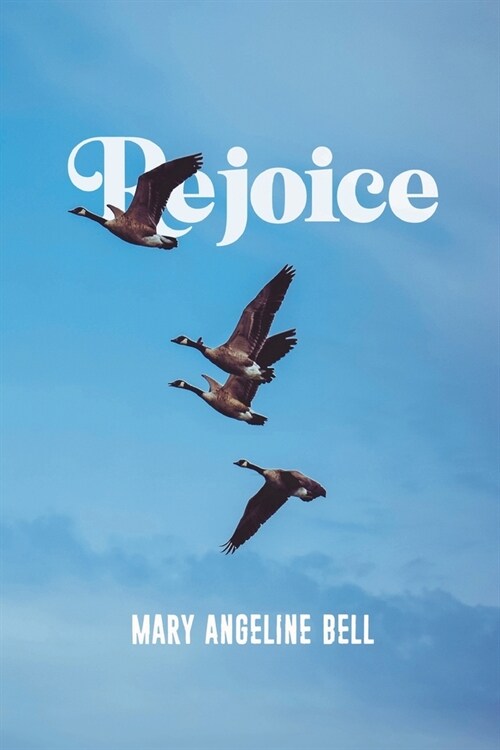 Rejoice (Paperback)