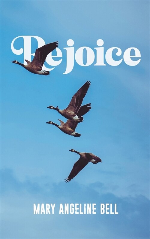 Rejoice (Hardcover)