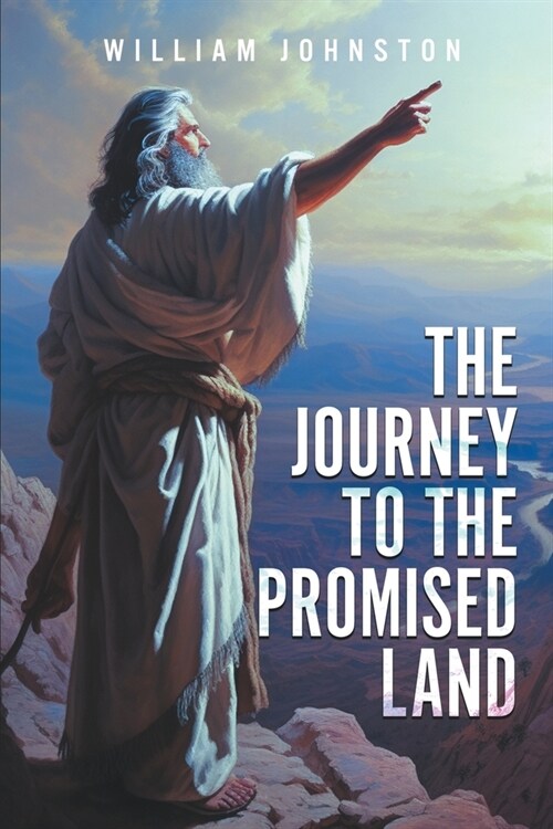 The Journey To The Promised Land (Paperback)