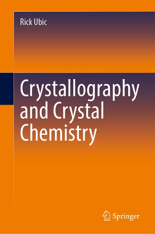 Crystallography and Crystal Chemistry (Hardcover, 2024)