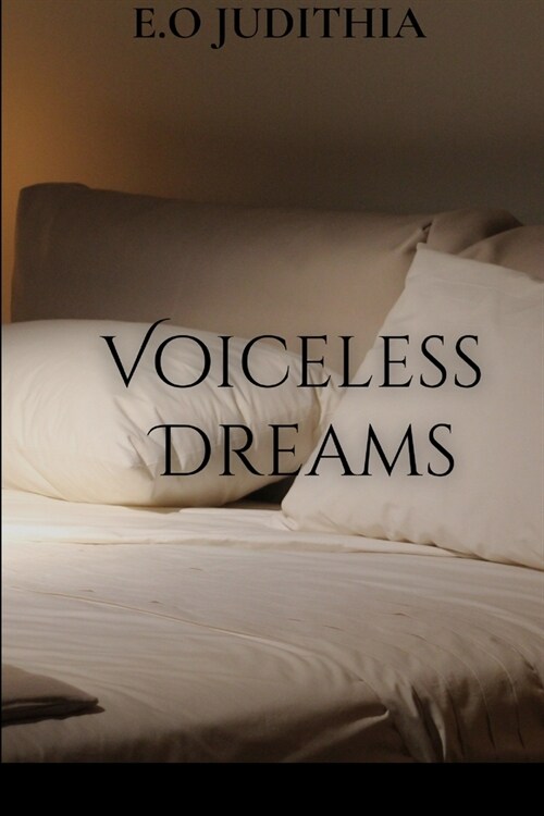 Voiceless Dreams (Paperback)