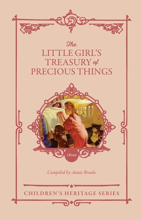 The Little Girls Treasury of Precious Things (Paperback, 2)