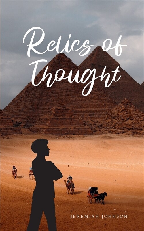 Relics of Thought (Paperback)