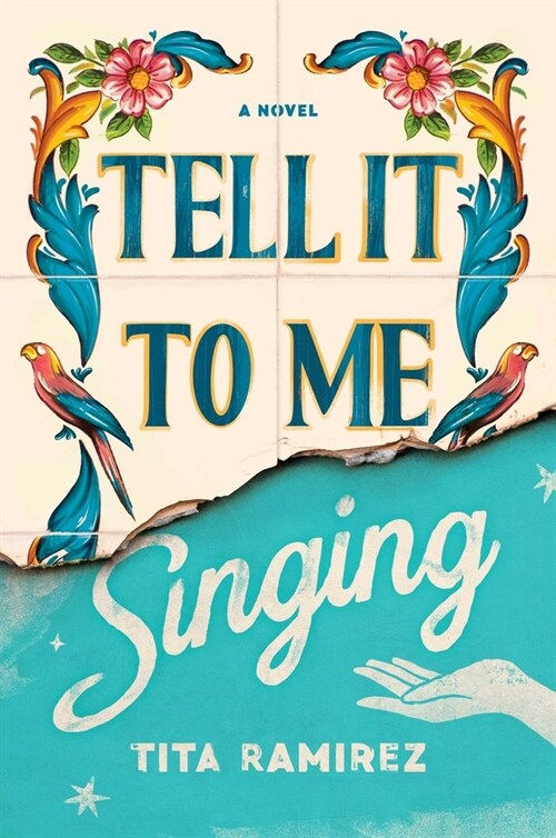 Tell It to Me Singing (Hardcover)