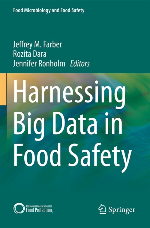 Harnessing Big Data in Food Safety (Paperback, 2023)
