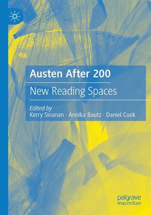 Austen After 200: New Reading Spaces (Paperback, 2023)