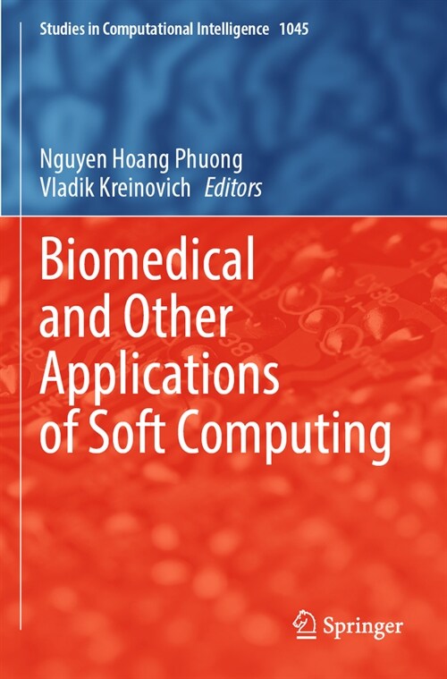 Biomedical and Other Applications of Soft Computing (Paperback, 2023)