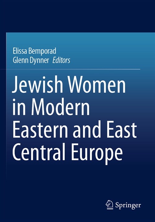 Jewish Women in Modern Eastern and East Central Europe (Paperback, 2022)