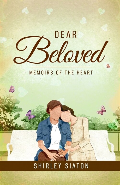 Dear Beloved: Memoirs of the Heart (Paperback)