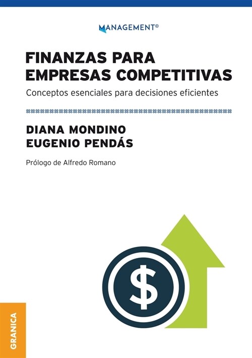 Finanzas Para Empresas Competitivas: Conceptos Esenciales Para Decisiones Eficientes (Paperback)