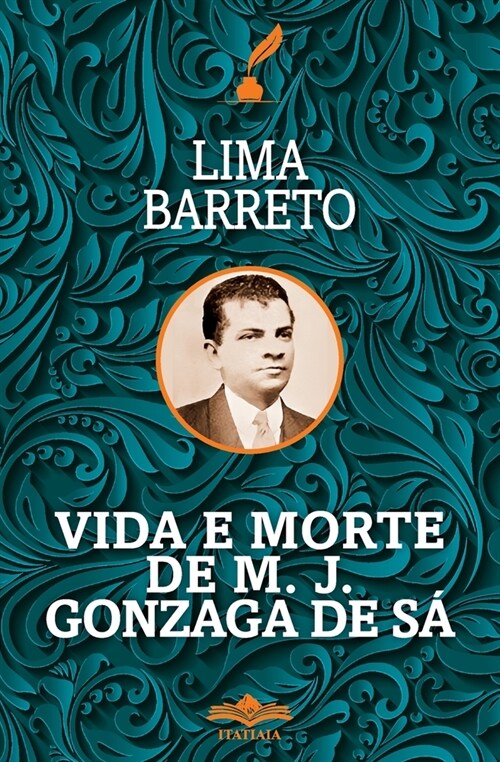 Vida e Morte de MJ Gonzaga de S? (Paperback)