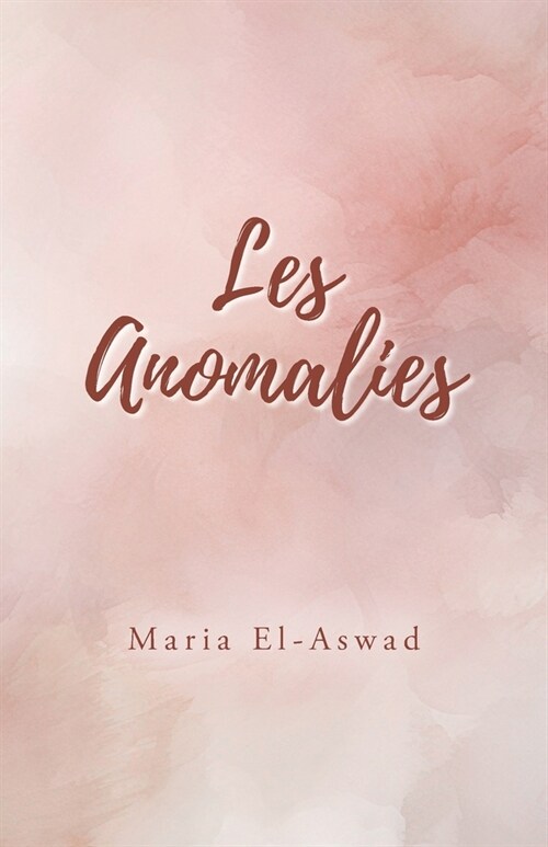 Les Anomalies (Paperback)